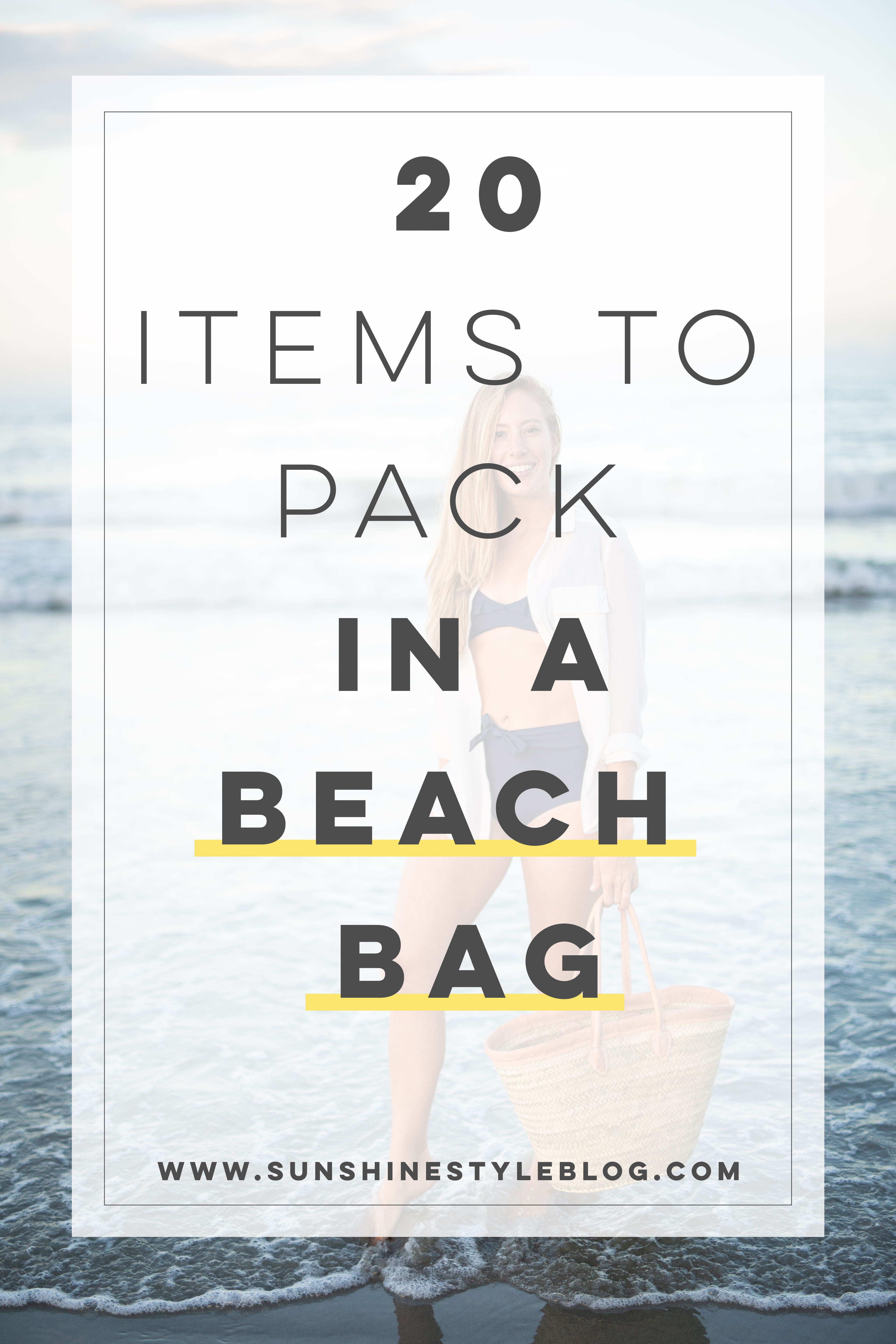 What to Pack in a Beach Bag: 20 Beach Essentials For Your Next Vacation | Sunshine Style