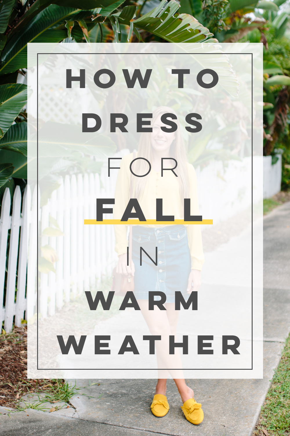 How to Dress for Fall When It's Still Warm Out | Sunshine Style